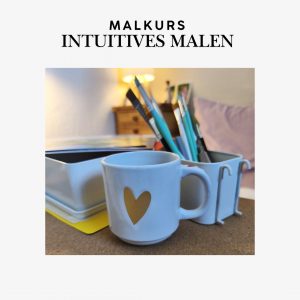 Kurs: intuitives Malen